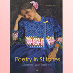 Poetry in Stitches - Clothes you can knit